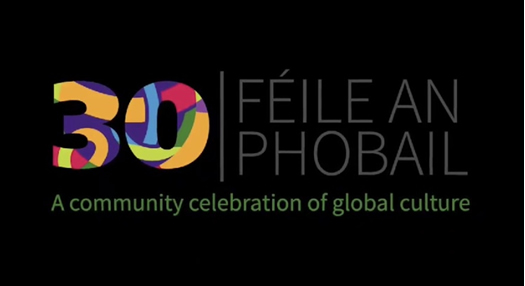 30 Féile An Phobail - A community celebration of global culture