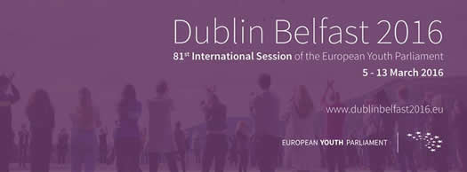 Dublin Belfast 2016 - 81st International Session of the European Youth Parliament